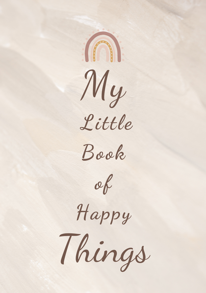 My Little Book of Happy Things