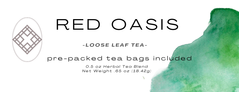 Red Oasis Tea Blend (PRE-ORDER TODAY)